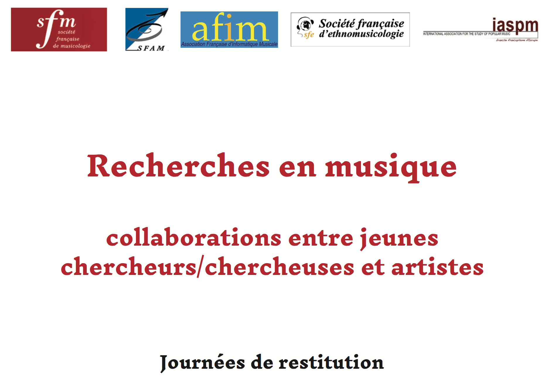 Lire la suite à propos de l’article Recherches en musique : collaborations entre jeunes chercheurs/chercheuses et artistes – Journées de restitution