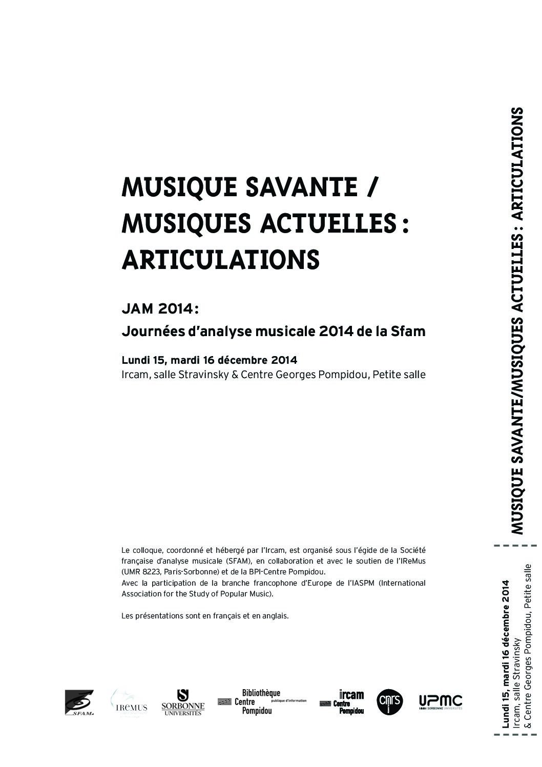 Lire la suite à propos de l’article JAM 2014 — Musique savante / musiques actuelles : articulations (Ircam / Maison de la recherche de l’Université Paris-Sorbonne)