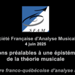 Réflexions préalables à une épistémologie de la théorie musicale – 6e rencontre franco-québécoise d’analyse musicale