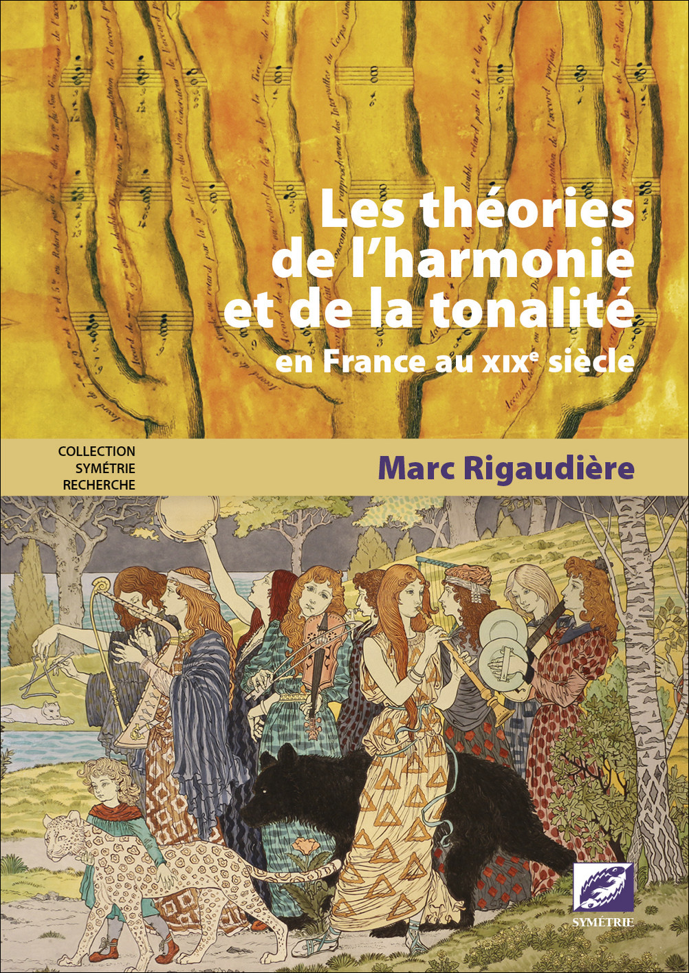 You are currently viewing Marc Rigaudière – Les théories de l’harmonie et de la tonalité en France au XIXe siècle